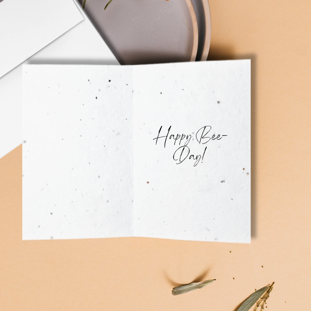 Inside Birthday seed paper card with 'Happy Bee Day!' text inside